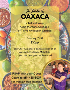 Isabel welcomes Chef Alicia from Oaxaca - Keeping Traditions Alive